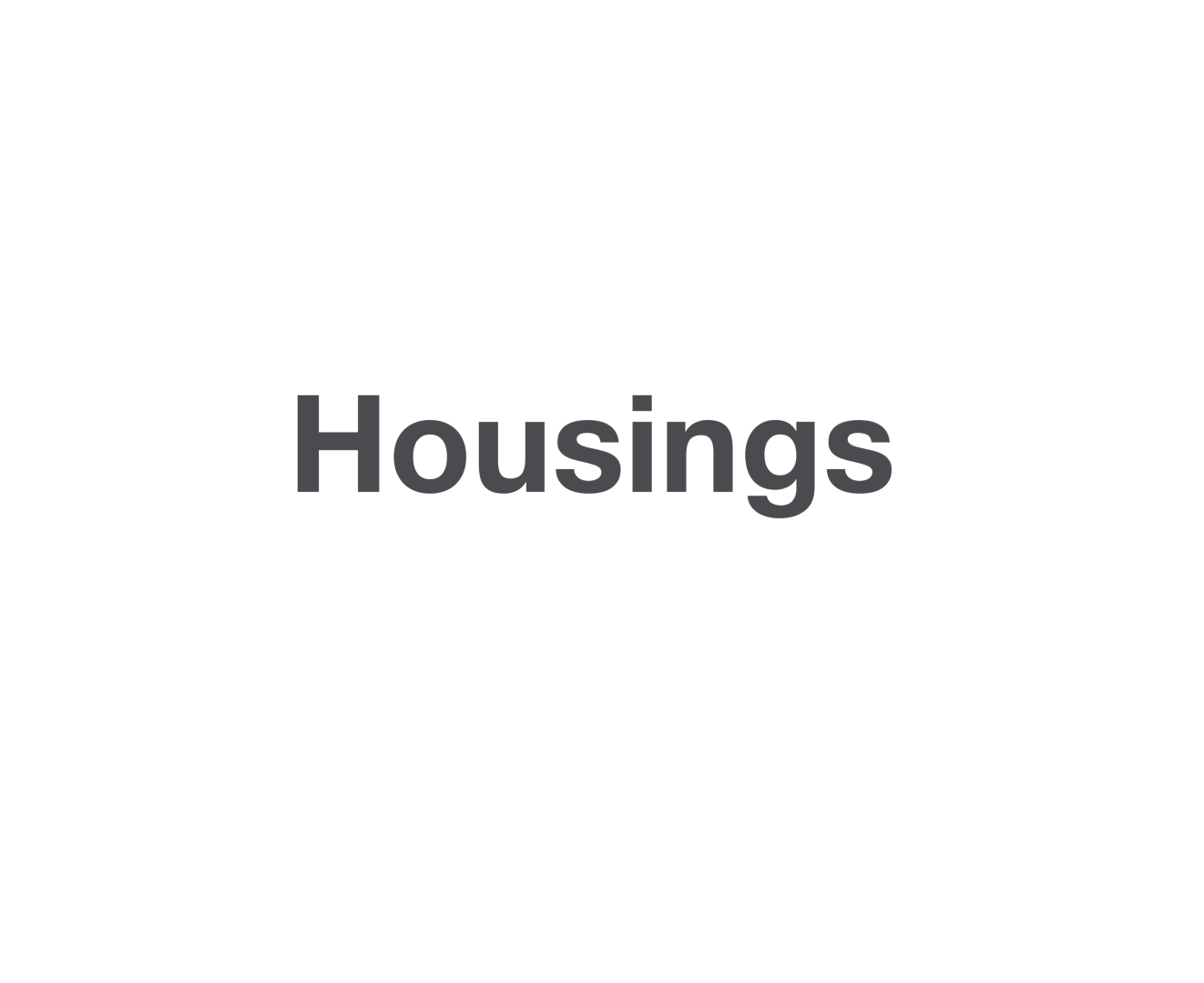 H Series Feature: Housings